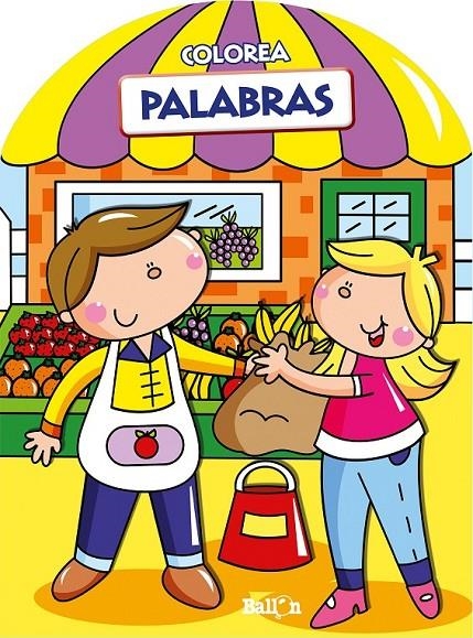 Colorea- Palabras | 9789037493559 | V.AA. | Librería Castillón - Comprar libros online Aragón, Barbastro