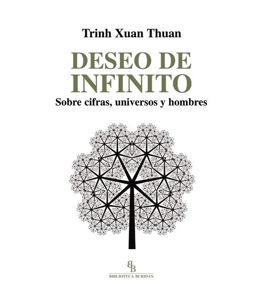 Deseo de infinito | 9788494263811 | Xuan Thuan, Trinh | Librería Castillón - Comprar libros online Aragón, Barbastro