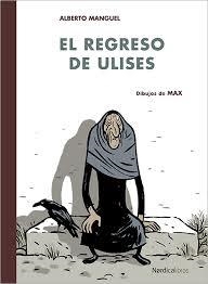 EL REGRESO DE ULISES | 9788416112418 | ALBERTO MANGUEL | Librería Castillón - Comprar libros online Aragón, Barbastro