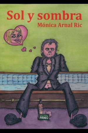 SOL Y SOMBRA | 9788496972421 | Arnal Ric, Mónica | Librería Castillón - Comprar libros online Aragón, Barbastro