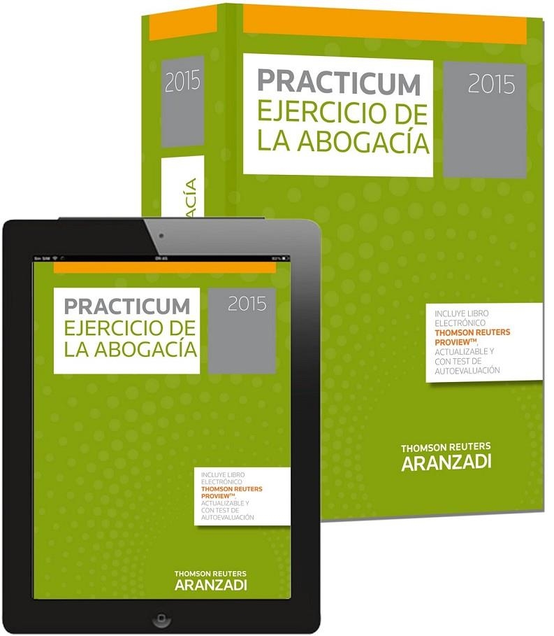 Practicum Ejercicio de la Abogacía 2015 (Papel + e-book) | 9788490595510 | Palomar Olmeda, Alberto | Librería Castillón - Comprar libros online Aragón, Barbastro