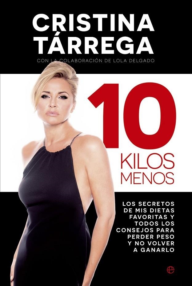 10 kilos menos | 9788490601846 | Tárrega, Cristina | Librería Castillón - Comprar libros online Aragón, Barbastro