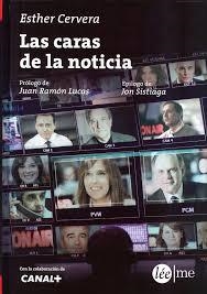 LAS CARAS DE LA NOTICIA | 9788415589204 | CERVERA, ESTHER | Librería Castillón - Comprar libros online Aragón, Barbastro