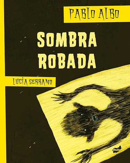 Sombra robada | 9788415357650 | Pérez Antón, Pablo | Librería Castillón - Comprar libros online Aragón, Barbastro