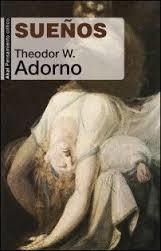 Sueños | 9788446039914 | ADORNO, THEODOR W. | Librería Castillón - Comprar libros online Aragón, Barbastro