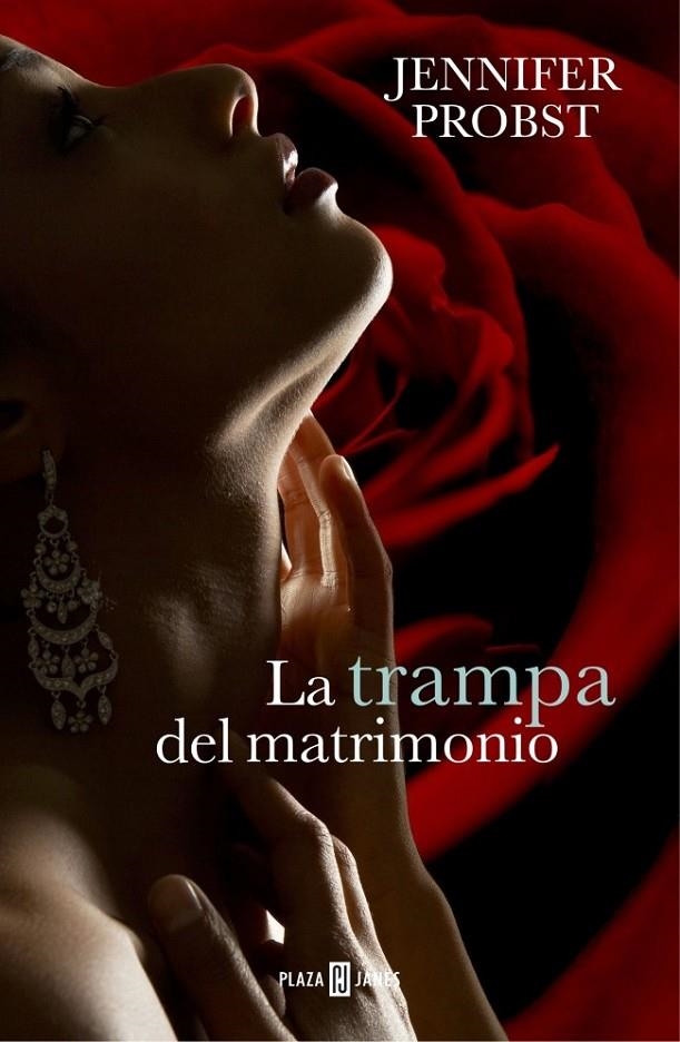 La trampa del matrimonio (Casarse con un millonario 2) | 9788401343100 | Jennifer Probst | Librería Castillón - Comprar libros online Aragón, Barbastro