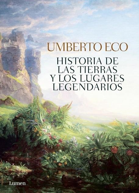 Historia de las tierras y los lugares legendarios | 9788426401465 | ECO, UMBERTO | Librería Castillón - Comprar libros online Aragón, Barbastro