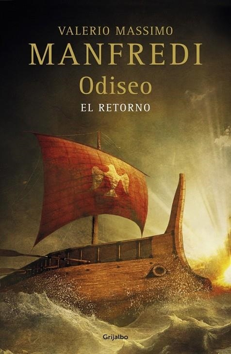 Odiseo: El retorno | 9788425352065 | Valerio Massimo Manfredi | Librería Castillón - Comprar libros online Aragón, Barbastro