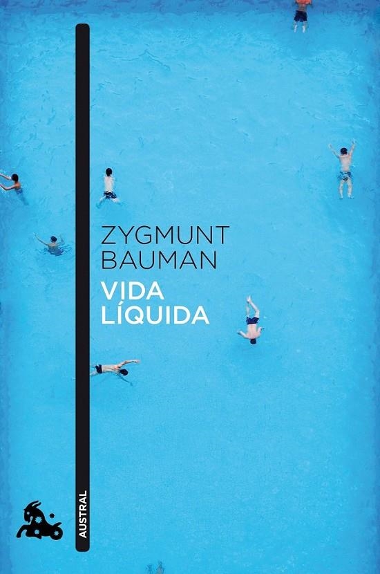 Vida líquida | 9788408040958 | Bauman, Zygmunt | Librería Castillón - Comprar libros online Aragón, Barbastro