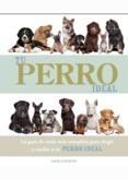 TU PERRO IDEAL | 9788415372776 | ALDERTON, DAVID | Librería Castillón - Comprar libros online Aragón, Barbastro