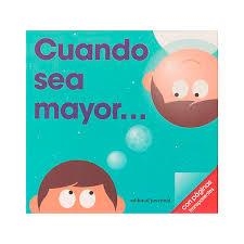 Cuando sea mayor... | 9788426141033 | PatrickGeorge | Librería Castillón - Comprar libros online Aragón, Barbastro