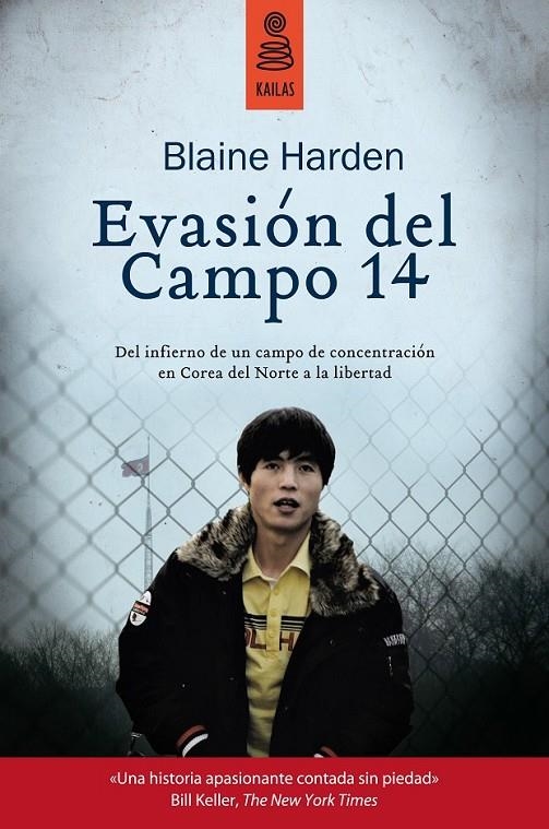 Evasión del Campo 14 | 9788416023271 | Harden, Blaine | Librería Castillón - Comprar libros online Aragón, Barbastro