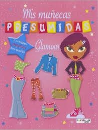 Mis muñecas presumidas. Glamour | 9788416189021 | VV.AA. | Librería Castillón - Comprar libros online Aragón, Barbastro