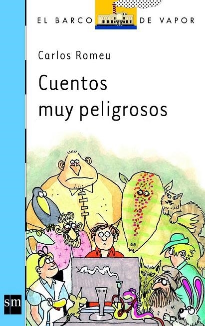 CUENTOS MUY PELIGROSOS - BVA.169 | 9788467573909 | Romeu Muller, Carlos | Librería Castillón - Comprar libros online Aragón, Barbastro