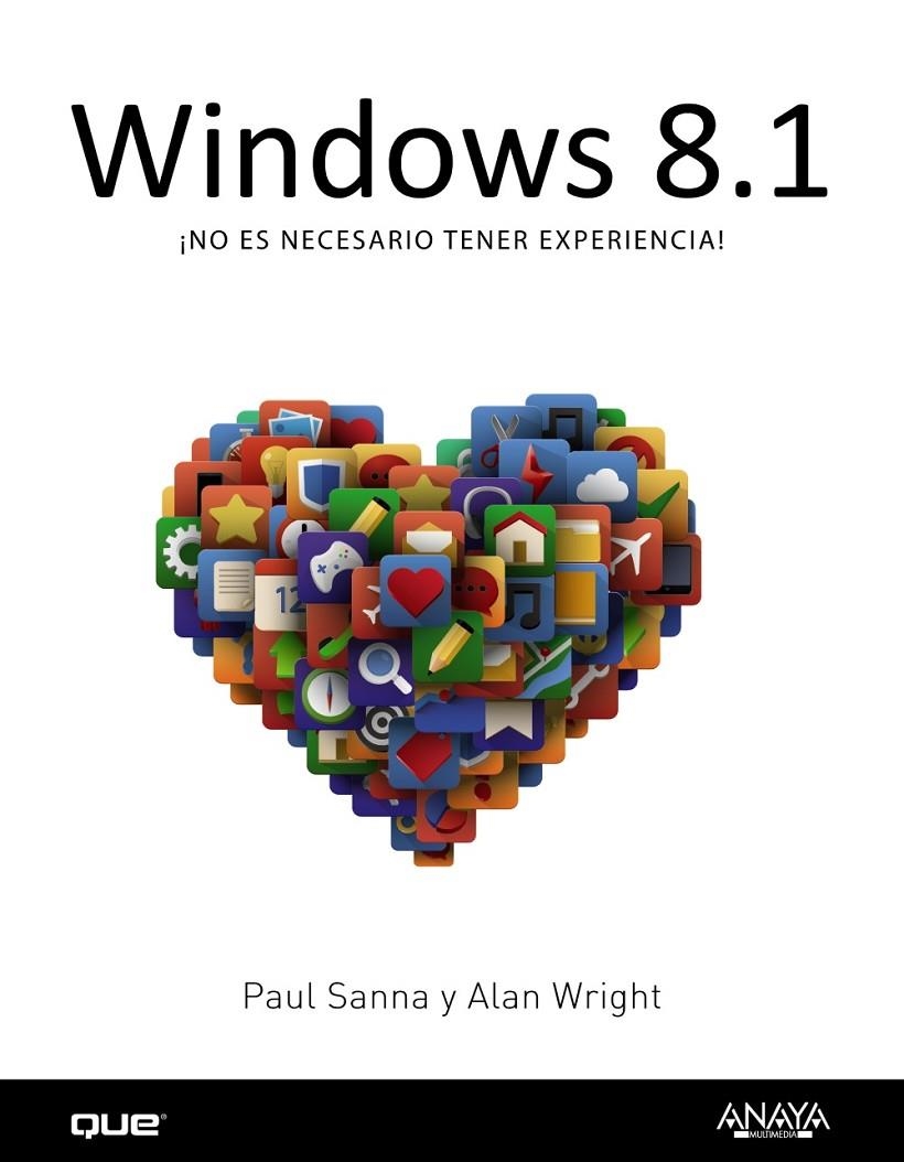 Windows 8.1 | 9788441536548 | Sanna, Paul; Wright, Alan | Librería Castillón - Comprar libros online Aragón, Barbastro