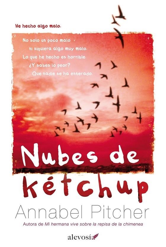 Nubes de kétchup | 9788415608905 | Pitcher, Annabel | Librería Castillón - Comprar libros online Aragón, Barbastro