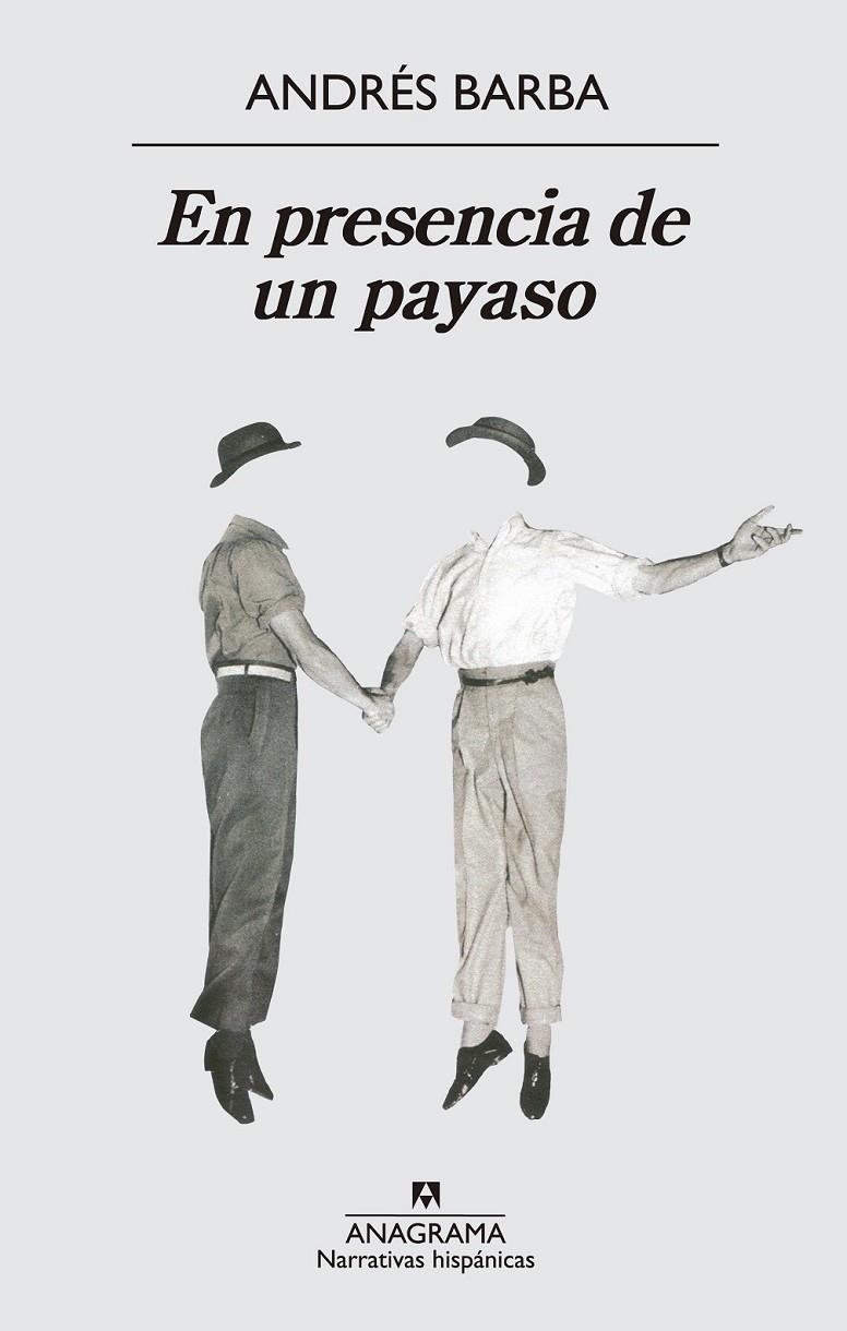 En presencia de un payaso | 9788433997869 | Barba Muñiz, Andrés | Librería Castillón - Comprar libros online Aragón, Barbastro