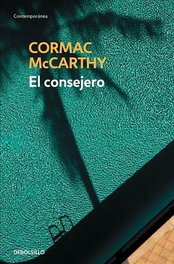 El consejero | 9788490623282 | Cormac McCarthy | Librería Castillón - Comprar libros online Aragón, Barbastro