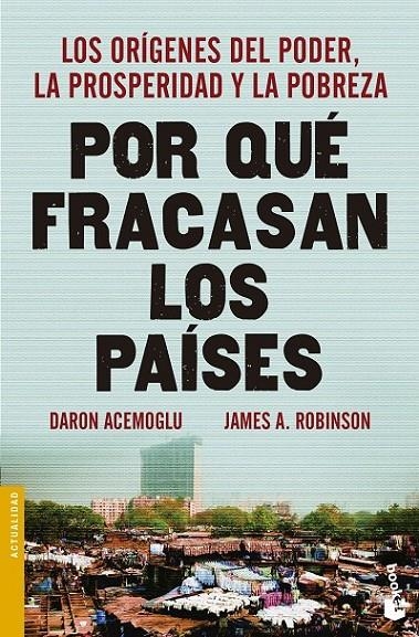 Por qué fracasan los países | 9788423418909 | Acemoglu, Daron; Robinson, James A. | Librería Castillón - Comprar libros online Aragón, Barbastro