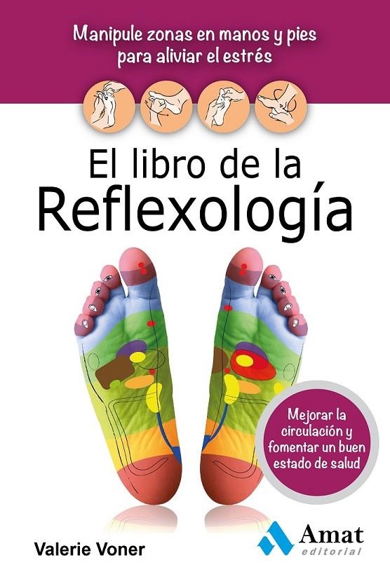 El libro de la reflexología | 9788497357579 | Voner, Valerie | Librería Castillón - Comprar libros online Aragón, Barbastro