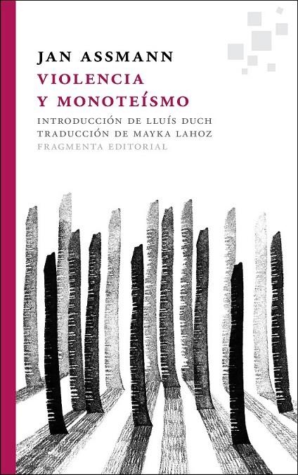 Violencia y monoteísmo | 9788415518075 | Assmann, Jan | Librería Castillón - Comprar libros online Aragón, Barbastro