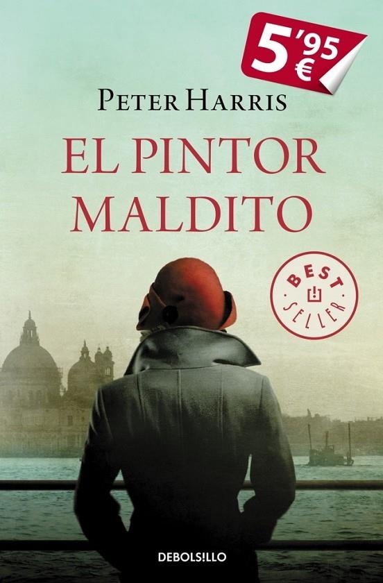 El pintor maldito | 9788490624258 | HARRIS, PETER | Librería Castillón - Comprar libros online Aragón, Barbastro