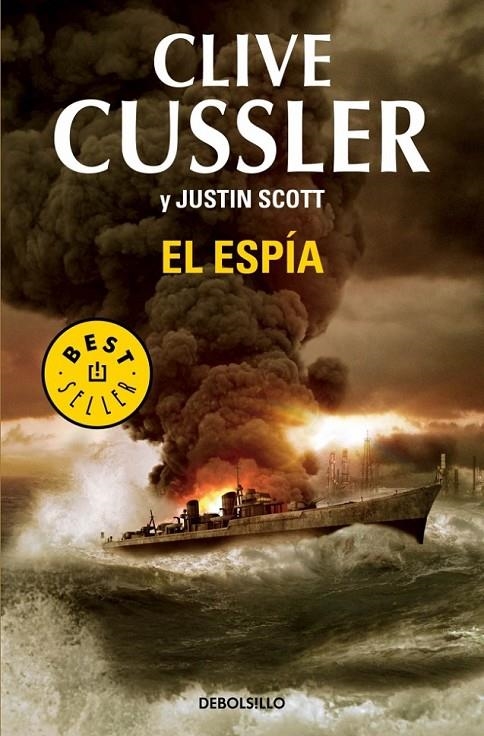 El espía (Isaac Bell 3) | 9788490622575 | CUSSLER, CLIVE; SCOTT, JUSTIN | Librería Castillón - Comprar libros online Aragón, Barbastro