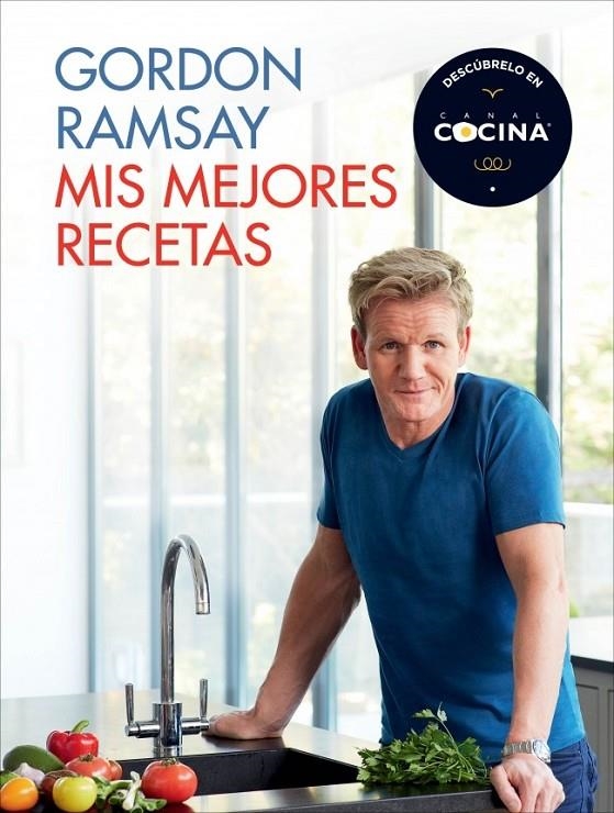 Mis mejores recetas | 9788415989479 | RAMSAY, GORDON | Librería Castillón - Comprar libros online Aragón, Barbastro