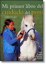 Los cuidados del poni | 9788490370599 | VV.AA. | Librería Castillón - Comprar libros online Aragón, Barbastro