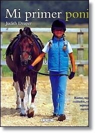 Mi primer poni | 9788490370582 | Draper, Judith | Librería Castillón - Comprar libros online Aragón, Barbastro