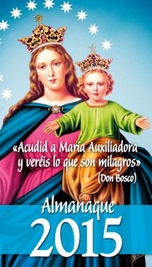 2015 ALMANAQUE : Acudid a María Auxiliadora y veréis lo que son milagros | 9788490232057 | Moreno Nuño, Miguel Angel | Librería Castillón - Comprar libros online Aragón, Barbastro