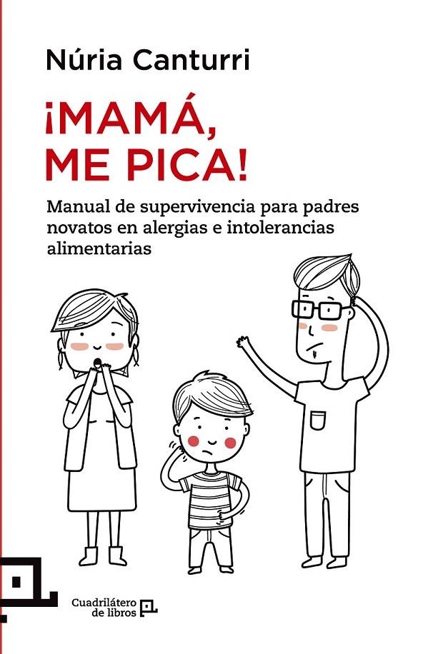 ¡Mamá, me pica! | 9788416012237 | Canturri, Núria | Librería Castillón - Comprar libros online Aragón, Barbastro