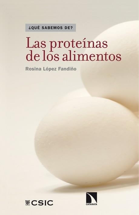 Las proteínas de los alimentos | 9788483199398 | López Fandiño, Rosina | Librería Castillón - Comprar libros online Aragón, Barbastro