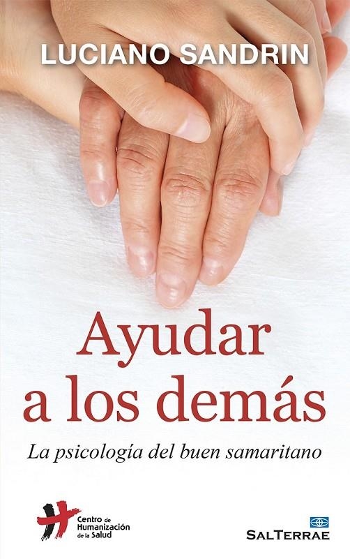 Ayudar a los demás | 9788429321968 | Sandrin, Luciano | Librería Castillón - Comprar libros online Aragón, Barbastro