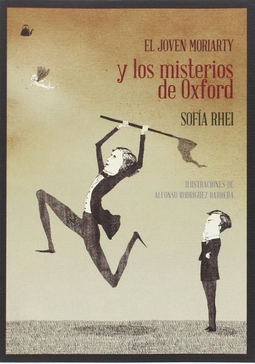 EL JOVEN MORIARTY Y LOS MISTERIOS DE OXFORD | 9788494163784 | RHEI, SOFÍA | Librería Castillón - Comprar libros online Aragón, Barbastro