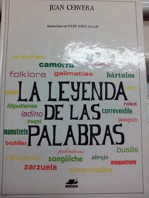 La leyenda de las palabras | 9788435506717 | Cervera, Juan | Librería Castillón - Comprar libros online Aragón, Barbastro