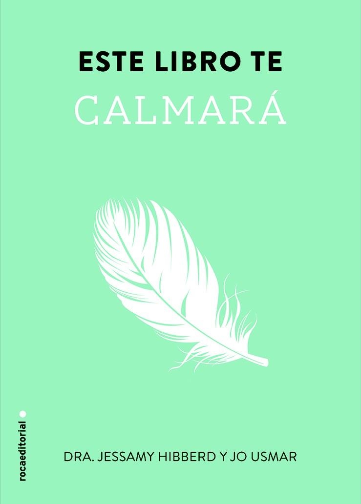 Este libro te calmará | 9788499189086 | Hibberd, Jessamy | Librería Castillón - Comprar libros online Aragón, Barbastro