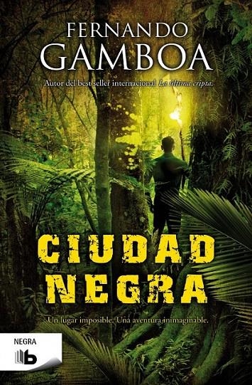 Ciudad Negra | 9788490700112 | Gamboa, Fernando | Librería Castillón - Comprar libros online Aragón, Barbastro