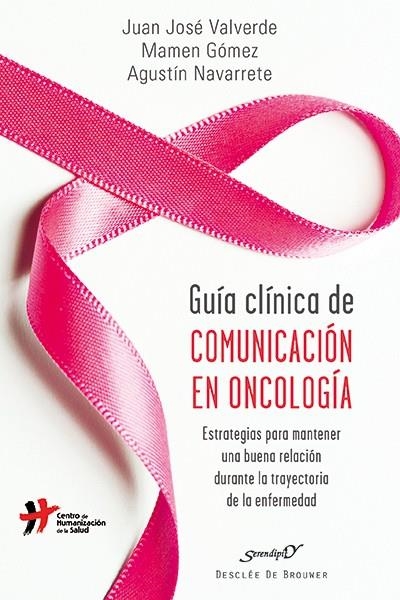 Guía clínica de comunicación en oncología | 9788433027467 | Valverde Iniesta, Juan José; Gómez Colldefor, Mª del Carmen; Navarrete Montoya, Agustín | Librería Castillón - Comprar libros online Aragón, Barbastro