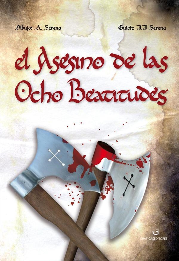 EL ASESINO DE LAS OCHO BEATITUDES | 9788494248511 | J.J. SERENA | Librería Castillón - Comprar libros online Aragón, Barbastro