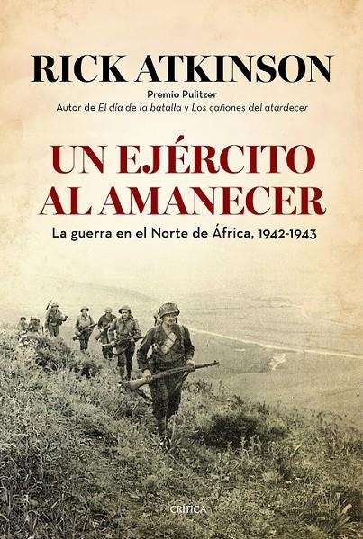 Un ejército al amanecer | 9788498927634 | Atkinson, Rick | Librería Castillón - Comprar libros online Aragón, Barbastro