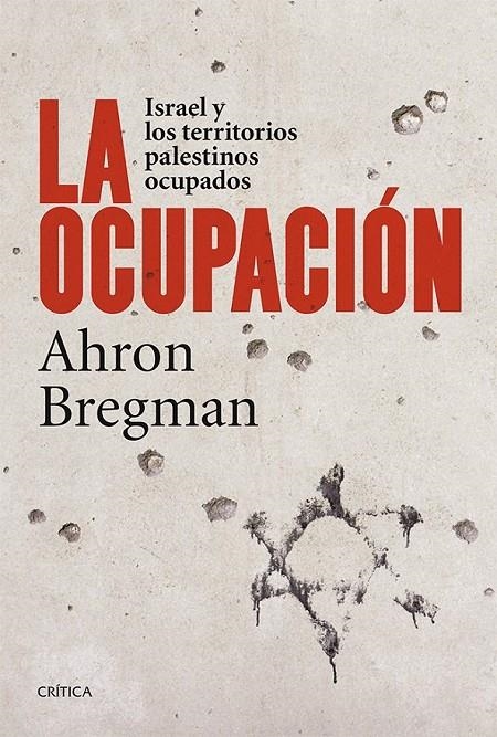 La ocupación | 9788498927306 | Bregman, Ahron | Librería Castillón - Comprar libros online Aragón, Barbastro