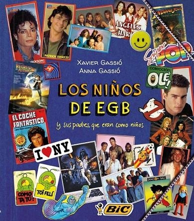 Los niños de EGB | 9788415888932 | Gassió, Xavier; Gassió, Anna | Librería Castillón - Comprar libros online Aragón, Barbastro