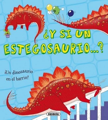 ¿Y si un estegosaurio...? | 9788467733419 | Bitskoff, Aleksei/Symons, Ruth | Librería Castillón - Comprar libros online Aragón, Barbastro