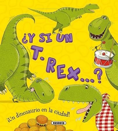 ¿Y si un T. rex...? | 9788467733426 | Bitskoff, Aleksei; Symons, Ruth | Librería Castillón - Comprar libros online Aragón, Barbastro