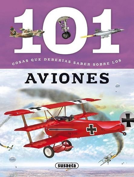 101 Cosas que deberías saber sobre los aviones | 9788467734614 | Gómez, María J. | Librería Castillón - Comprar libros online Aragón, Barbastro