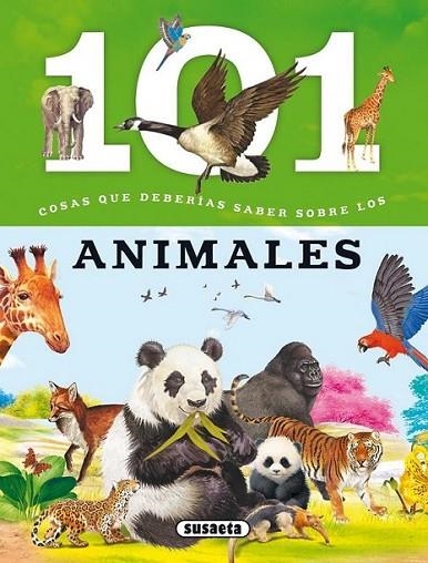 101 Cosas que deberías saber sobre los animales | 9788467734638 | Domínguez, Niko; Talavera, Estelle | Librería Castillón - Comprar libros online Aragón, Barbastro