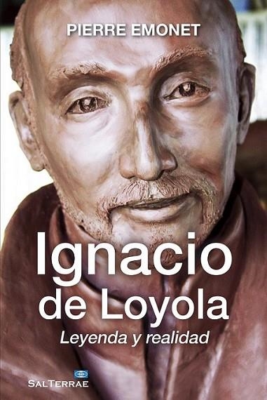 Ignacio de Loyola | 9788429322125 | Emonet, Pierre | Librería Castillón - Comprar libros online Aragón, Barbastro