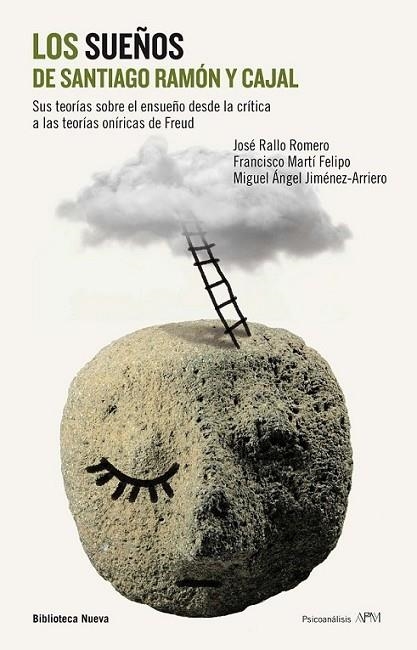 LOS SUEÑOS DE SANTIAGO RAMÓN Y CAJAL | 9788416170340 | RALLO ROMERO, JOSE | Librería Castillón - Comprar libros online Aragón, Barbastro