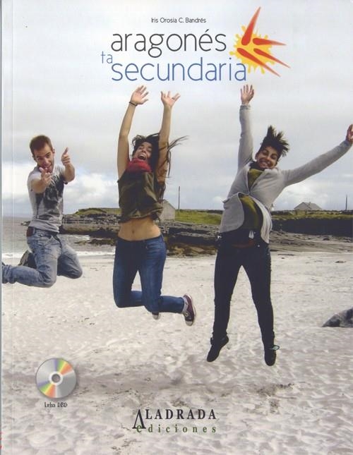 ARAGONES TA SECUNDARIA + CD | 9788494247019 | CAMPOS BANDRES, IRIS OROSIA | Librería Castillón - Comprar libros online Aragón, Barbastro